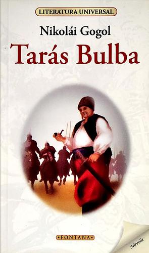 Taras Bulba by Nikolai Gogol