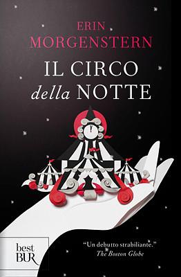 Il circo della notte by Erin Morgenstern