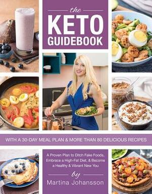 The Keto Guidebook by Martina Johansson