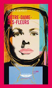 Notre-Dame-des-Fleurs by Jean Genet