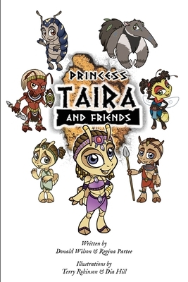 Princess Taira & Friends by Regina Partee, Donald Wilson