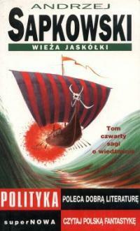 Wieża Jaskółki by Andrzej Sapkowski