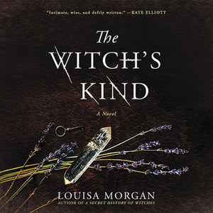 The Witch's Kind by Louisa Morgan