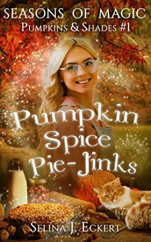 Pumpkin Spice Pie-Jinks by Selina J. Eckert