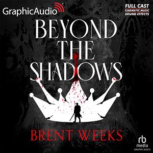 Beyond the Shadows by Brent Weeks