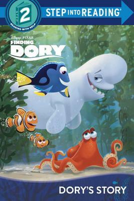 Dory's Story (Disney/Pixar Finding Dory) by Random House Disney