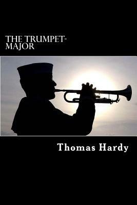 The Trumpet-Major by Thomas Hardy