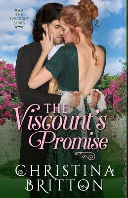 The Viscount's Promise by Christina Britton