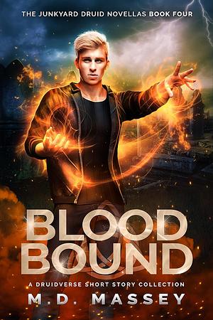 Blood Bound by M.D. Massey