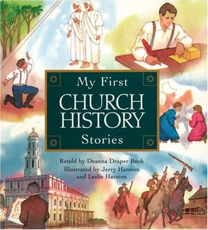 My First Church History Stories by Deanna Draper Buck