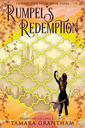 Rumpel's Redemption by Tamara Grantham