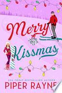 Merry Kissmas by Piper Rayne