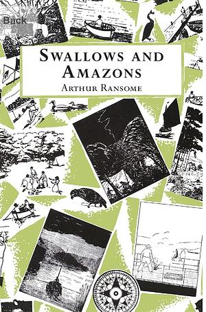 Swallows and Amazons by Arthur Ransome