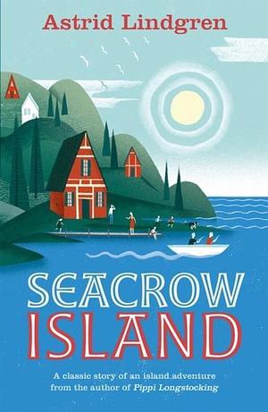 Seacrow Island by Astrid Lindgren