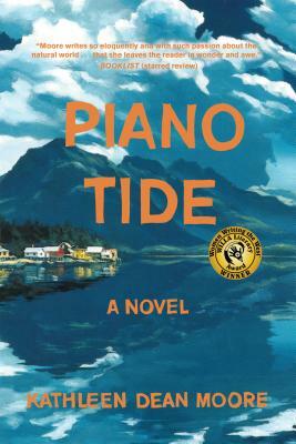 Piano Tide by Kathleen Dean Moore