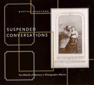 Suspended Conversations by Martha Langford