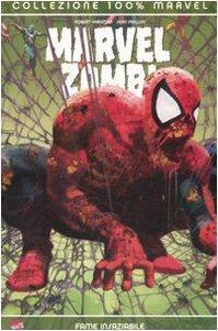 Marvel Zombi. Fame insaziabile by Sean Phillips, Robert Kirkman
