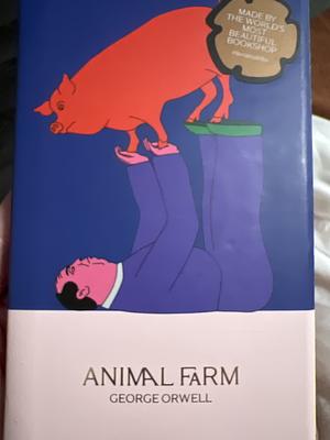 Animal Farm by George Orwell