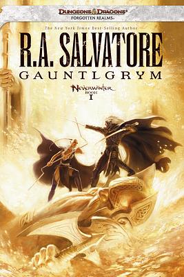 Gauntlgrym by R.A. Salvatore