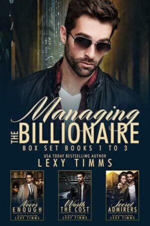 Managing the Billionaire Box Set Books #1-3 by Lexy Timms