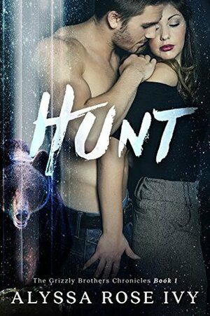 Hunt by Alyssa Rose Ivy