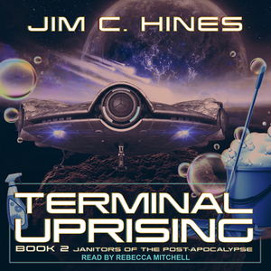 Terminal Uprising by Jim C. Hines