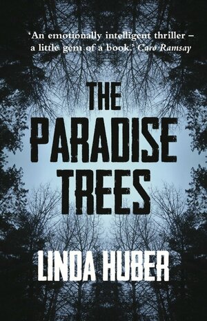 The Paradise Trees by Linda Huber