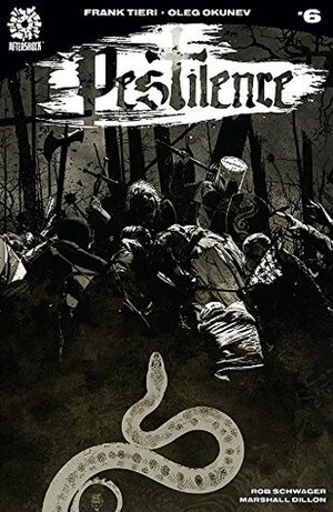 Pestilence #6 by Tim Bradstreet, Oleg Okunev, Marshall Dillon, Rob Schwager, Frank Tieri