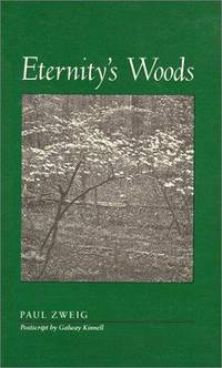 Eternity's Woods by Paul Zweig