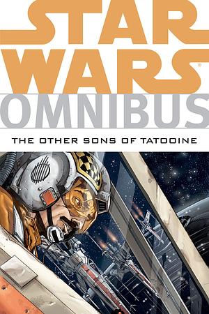 Star Wars Omnibus: The Other Sons of Tatooine by Rob Williams, Tomás Giorello, Gary Erskine, Paul Chadwick, Chris Chuckry, Davide Fabbri, Doug Wheatley, Brandon Badeaux, Brad Anderson, Jeremy Barlow, Joe Wayne, Dave Nestelle, Mike W. Barr, Will Glass, Neziti Domenico, Michael Atiyeh, Christian Dalla Vecchia, Michael A. Stackpole, Welles Hartley