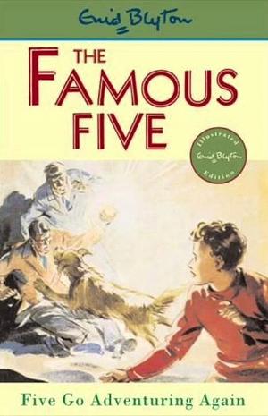 Five Go Adventuring Again by Enid Blyton