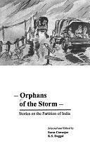 Orphans of the Storm: Stories on the Partition of India by Fiction › General