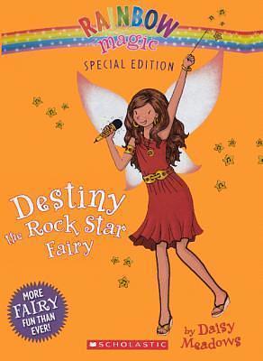 Destiny The Rock Star Fairy by Daisy Meadows, Daisy Meadows