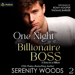 One Night with the Billionaire Boss by Serenity Woods