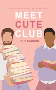 Meet Cute Club by Jack Harbon
