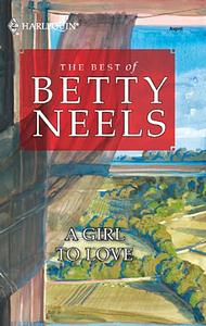 A Girl to Love by Betty Neels