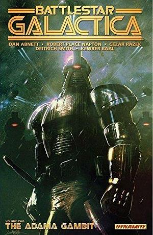 Classic Battlestar Galactica Vol. 2: The Adama Gambit by Dan Abnett, Dietrich Smith, Robert Place Napton
