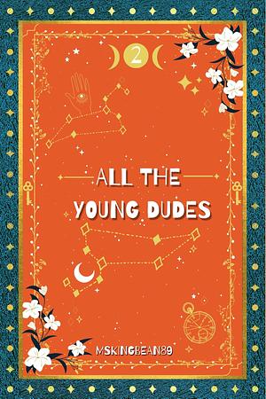 All the Young Dudes: Christmas Compilation by MsKingBean89