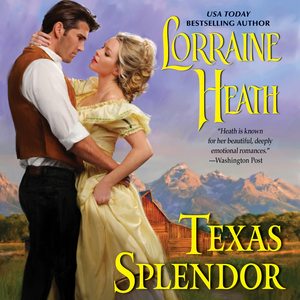 Texas Splendor by Lorraine Heath