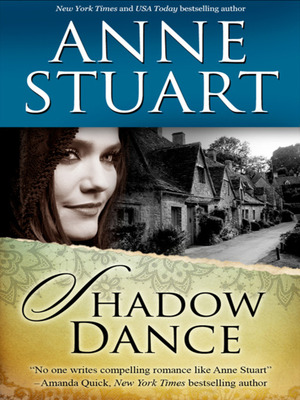 Shadow Dance by Anne Stuart