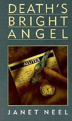 Death's Bright Angel by Janet Neel