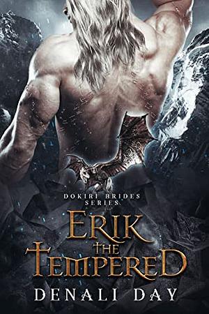 Erik the Tempered by Denali Day