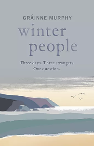 Winter People by Gráinne Murphy