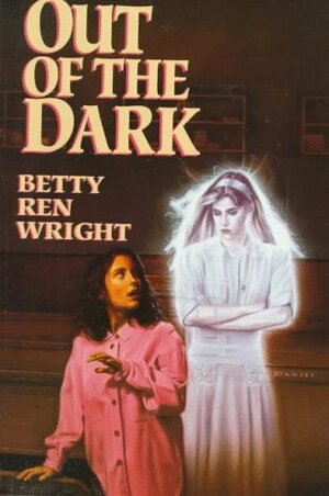 Out of the Dark by Betty Ren Wright