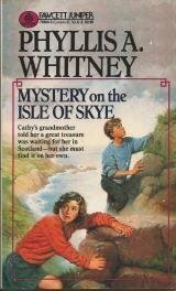 Mystery on the Isle of Skye by Phyllis A. Whitney