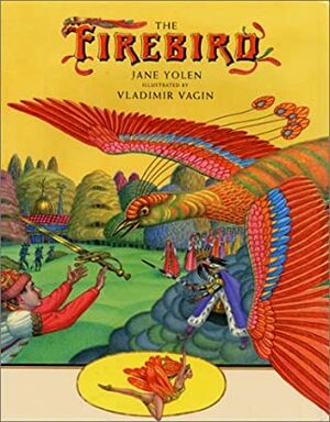 The Firebird by Vladimir Vagin, Jane Yolen