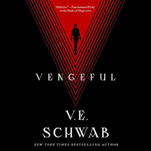 Vengeful by V.E. Schwab