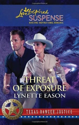 Threat of Exposure by Lynette Eason