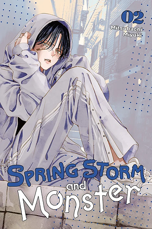 Spring Storm and Monster, Vol. 2 by Mitsubachi Miyuki