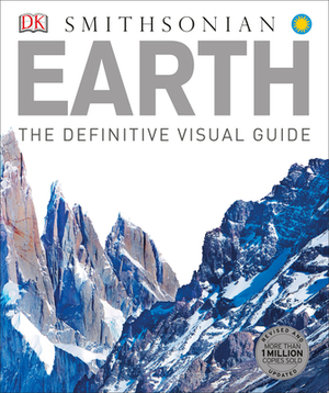 Earth (Second Edition): The Definitive Visual Guide by DK